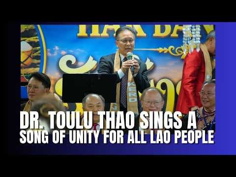 🔴3HMONGTV | Dr. Toulu Thao dedicates a song of unity for the people of Laos.
